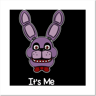 Five Nights at Freddy's - Bonnie - It's Me Posters and Art